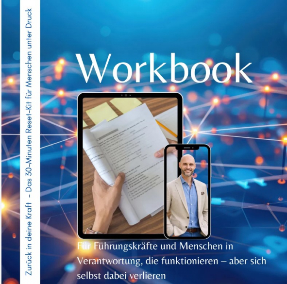 Workbook „Zurück in deine Kraft“ – 30-Minuten Reset-Kit für Menschen unter Leistungsdruck zur Stressregulation und mehr Flow im Alltag.